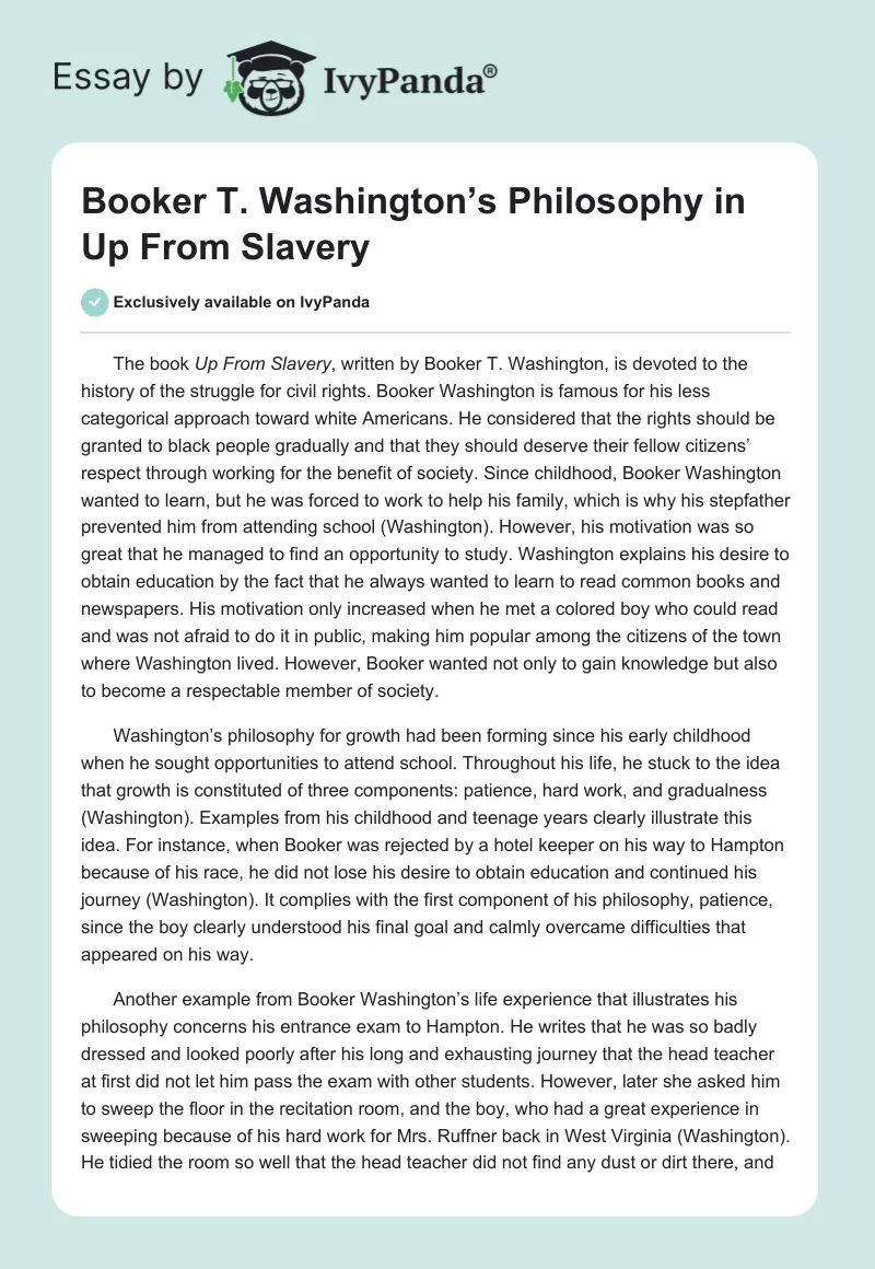 Booker T. Washington’s Philosophy in Up From Slavery. Page 1