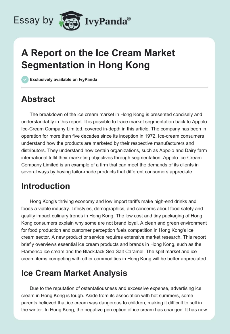 A Report on the Ice Cream Market Segmentation in Hong Kong. Page 1