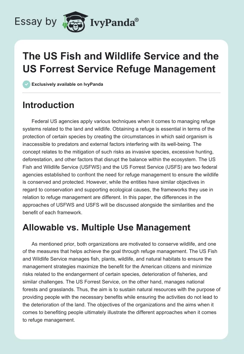 The US Fish and Wildlife Service and the US Forrest Service Refuge Management. Page 1