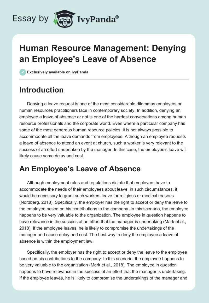 Human Resource Management: Denying an Employee's Leave of Absence. Page 1