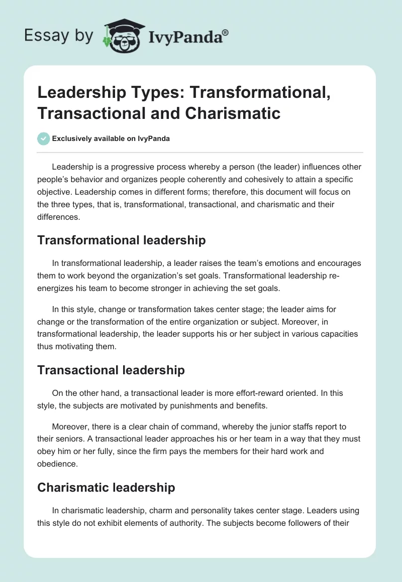 Leadership Types: Transformational, Transactional and Charismatic. Page 1