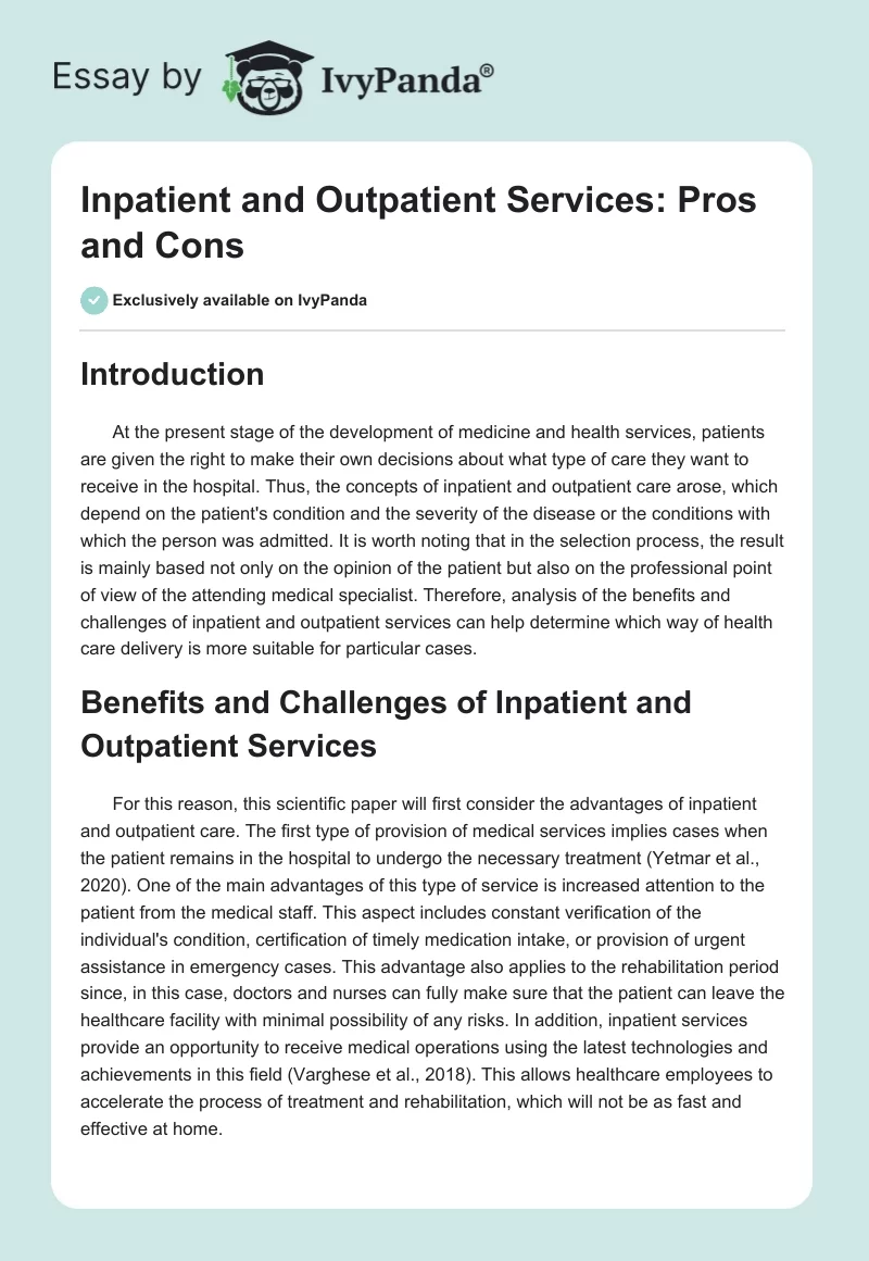Inpatient and Outpatient Services: Pros and Cons. Page 1