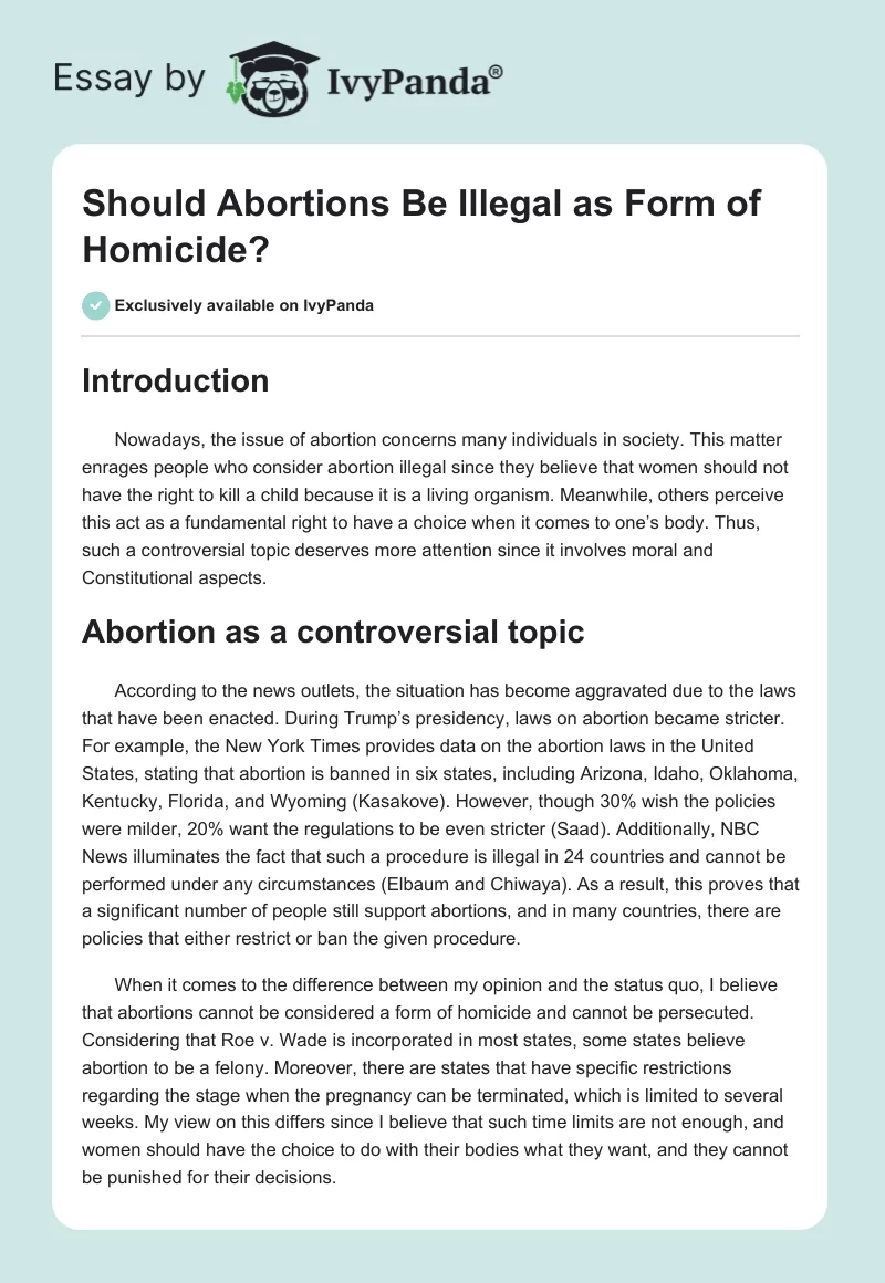 Should Abortions Be Illegal as Form of Homicide?. Page 1