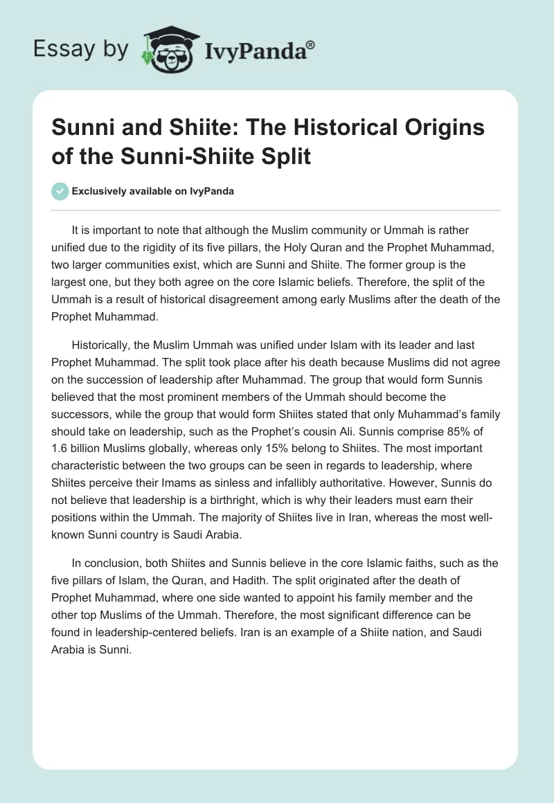 Sunni and Shiite: The Historical Origins of the Sunni-Shiite Split. Page 1