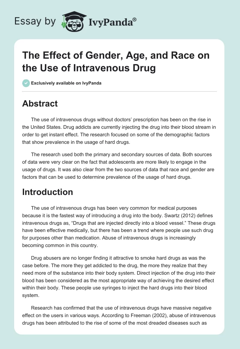 The Effect of Gender, Age, and Race on the Use of Intravenous Drug. Page 1