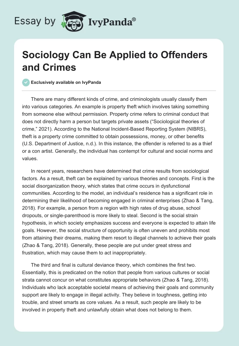 Sociology Can Be Applied to Offenders and Crimes. Page 1