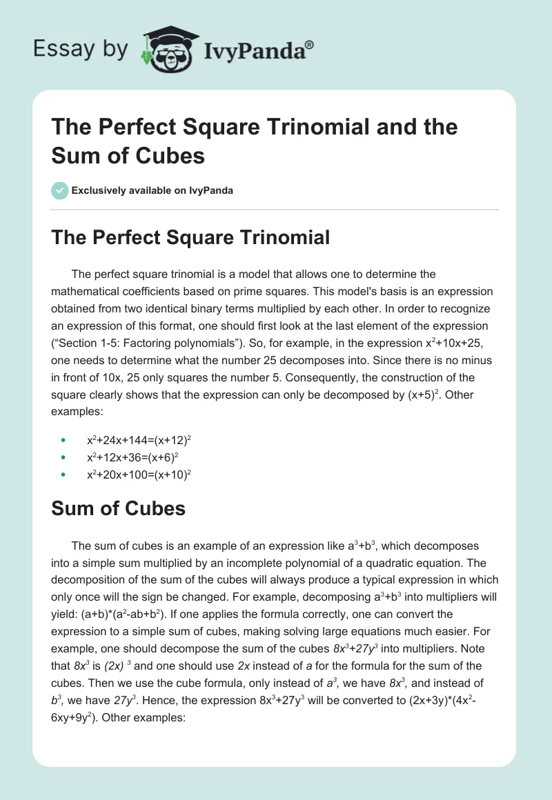 The Perfect Square Trinomial and the Sum of Cubes. Page 1
