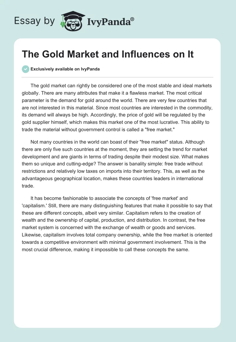 The Gold Market and Influences on It. Page 1