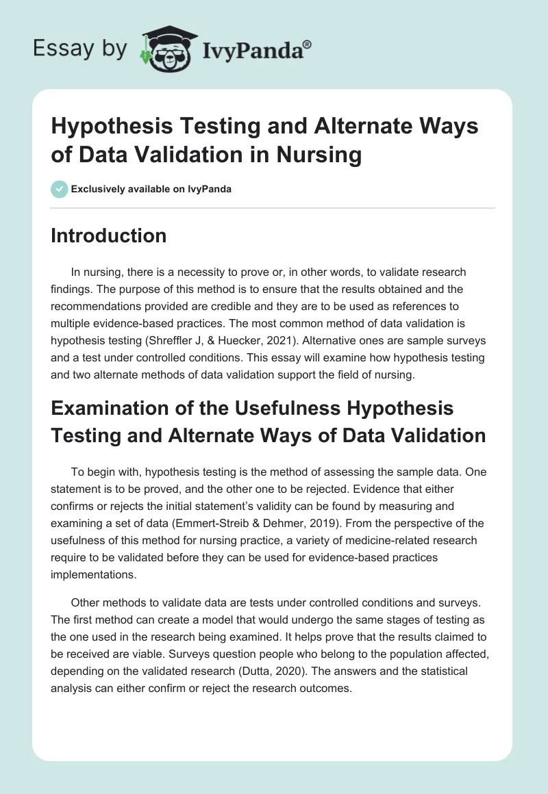 Hypothesis Testing and Alternate Ways of Data Validation in Nursing. Page 1