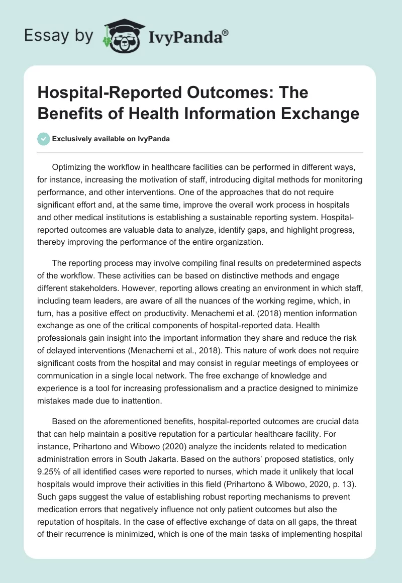 Hospital-Reported Outcomes: The Benefits of Health Information Exchange. Page 1