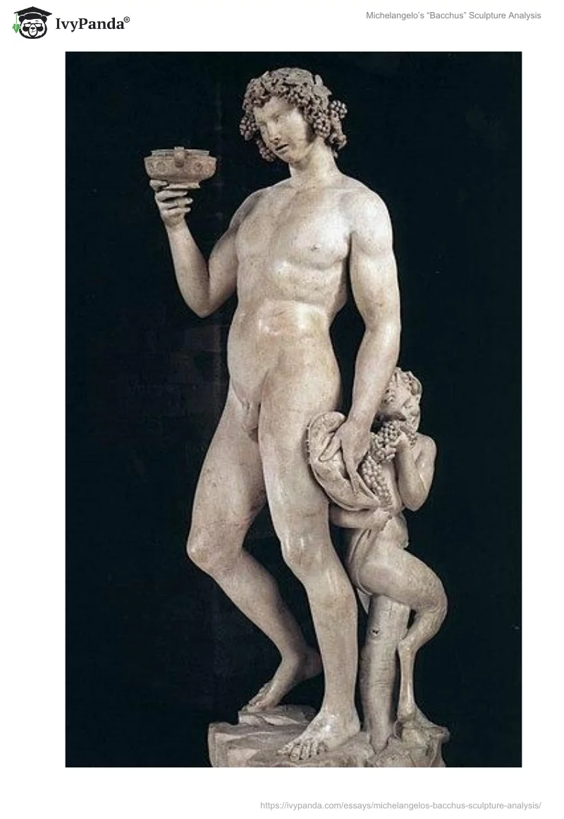 Michelangelo’s “Bacchus” Sculpture Analysis. Page 2
