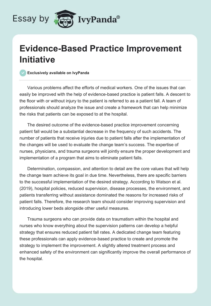 Evidence-Based Practice Improvement Initiative. Page 1