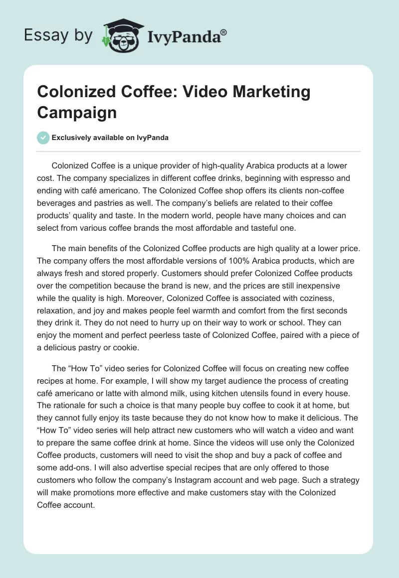 Colonized Coffee: Video Marketing Campaign. Page 1