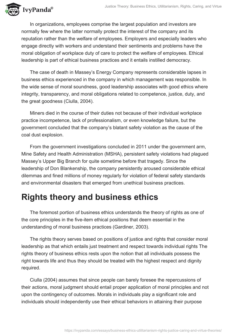 Justice Theory: Business Ethics, Utilitarianism, Rights, Caring, and Virtue. Page 4