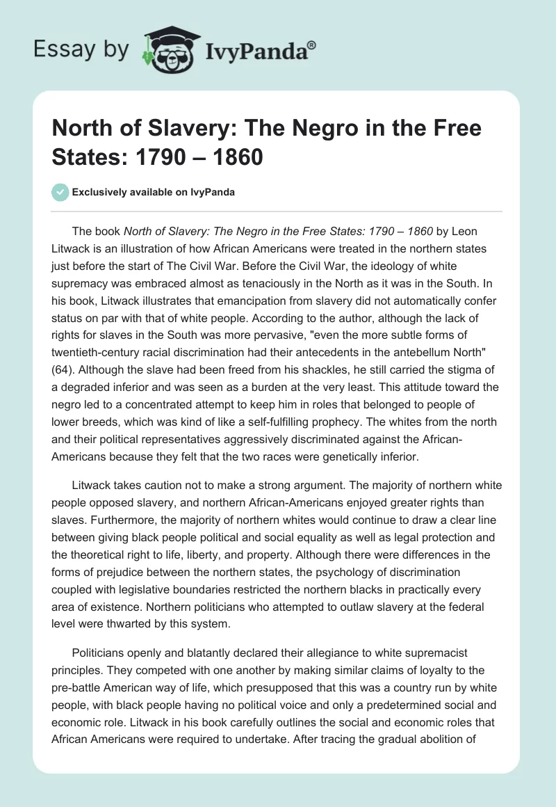 North of Slavery: The Negro in the Free States: 1790 – 1860. Page 1