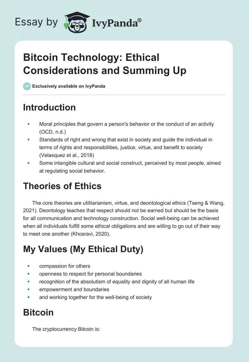 Bitcoin Technology: Ethical Considerations and Summing Up. Page 1