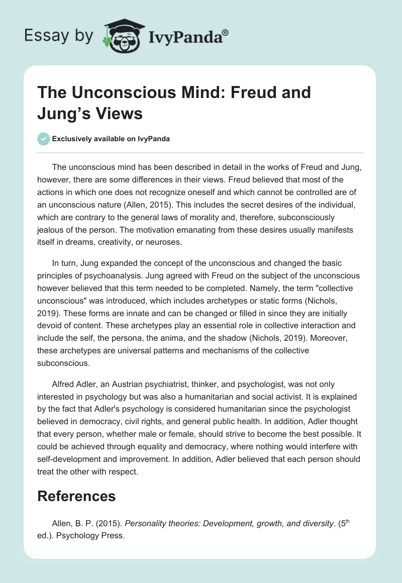 The Unconscious Mind: Freud and Jung’s Views. Page 1