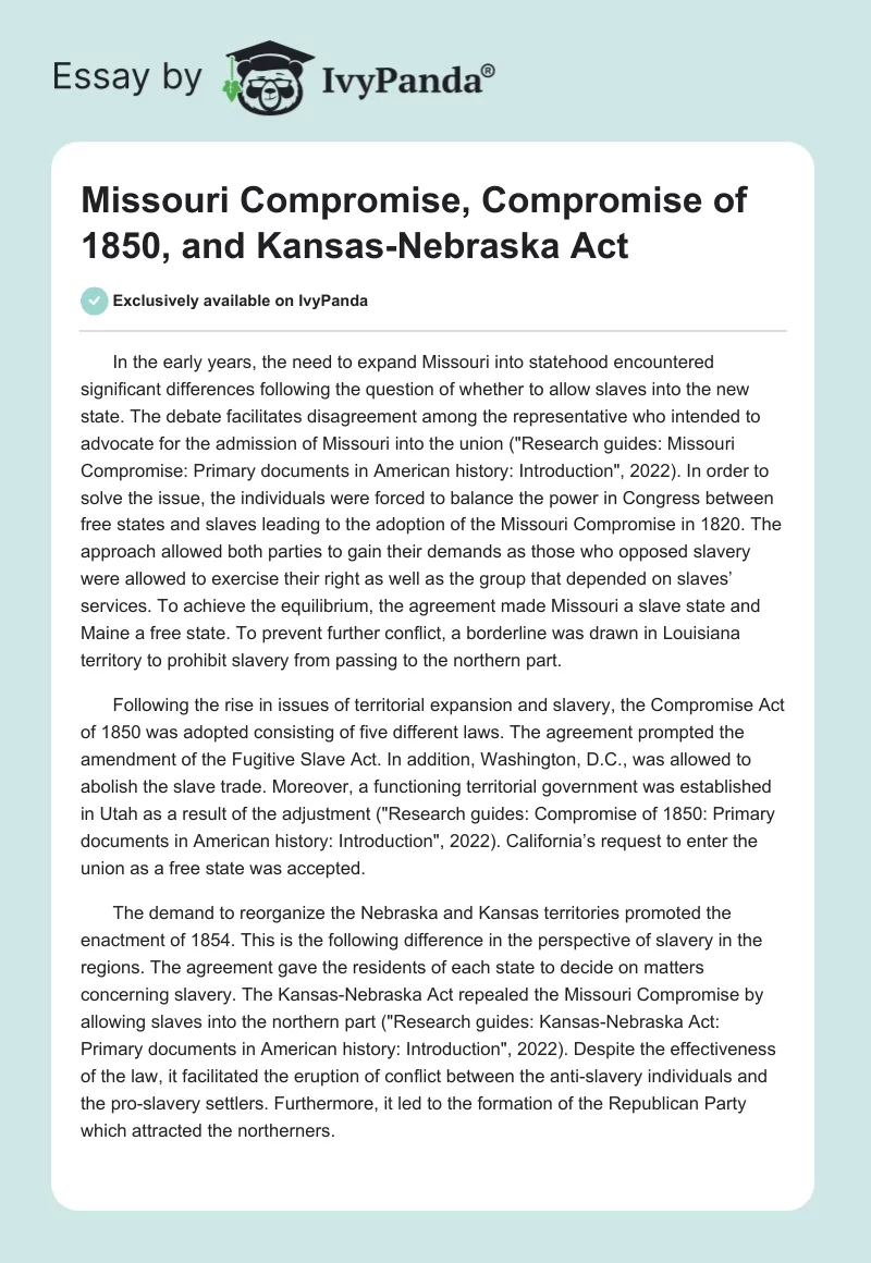 Missouri Compromise, Compromise of 1850, and Kansas-Nebraska Act. Page 1