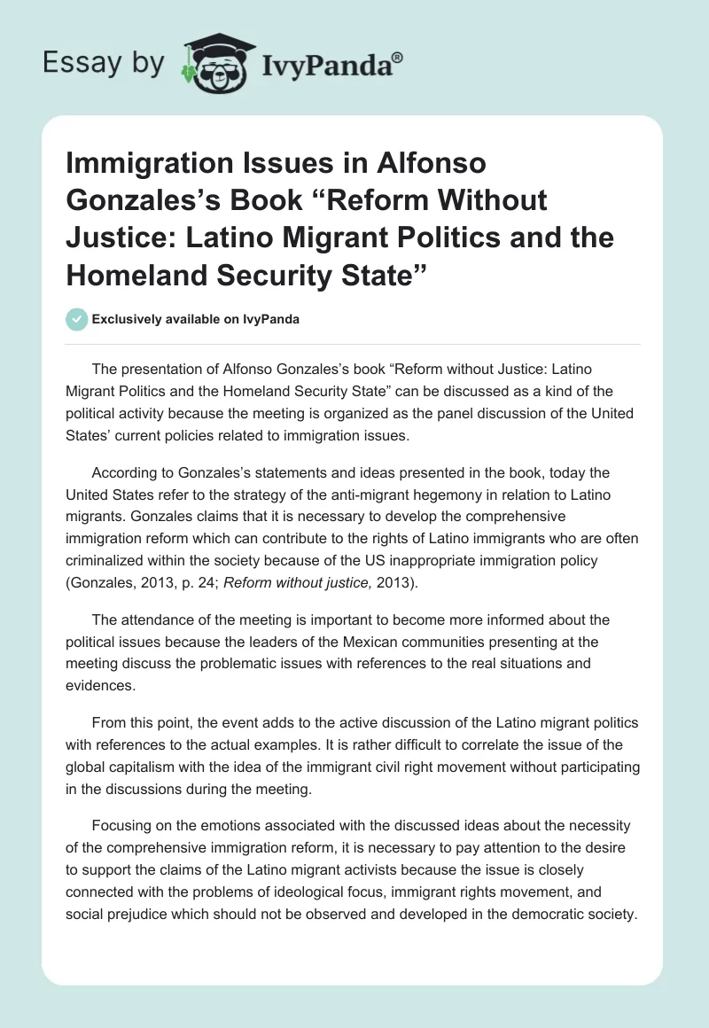 Immigration Issues in Alfonso Gonzales’s Book “Reform Without Justice: Latino Migrant Politics and the Homeland Security State”. Page 1
