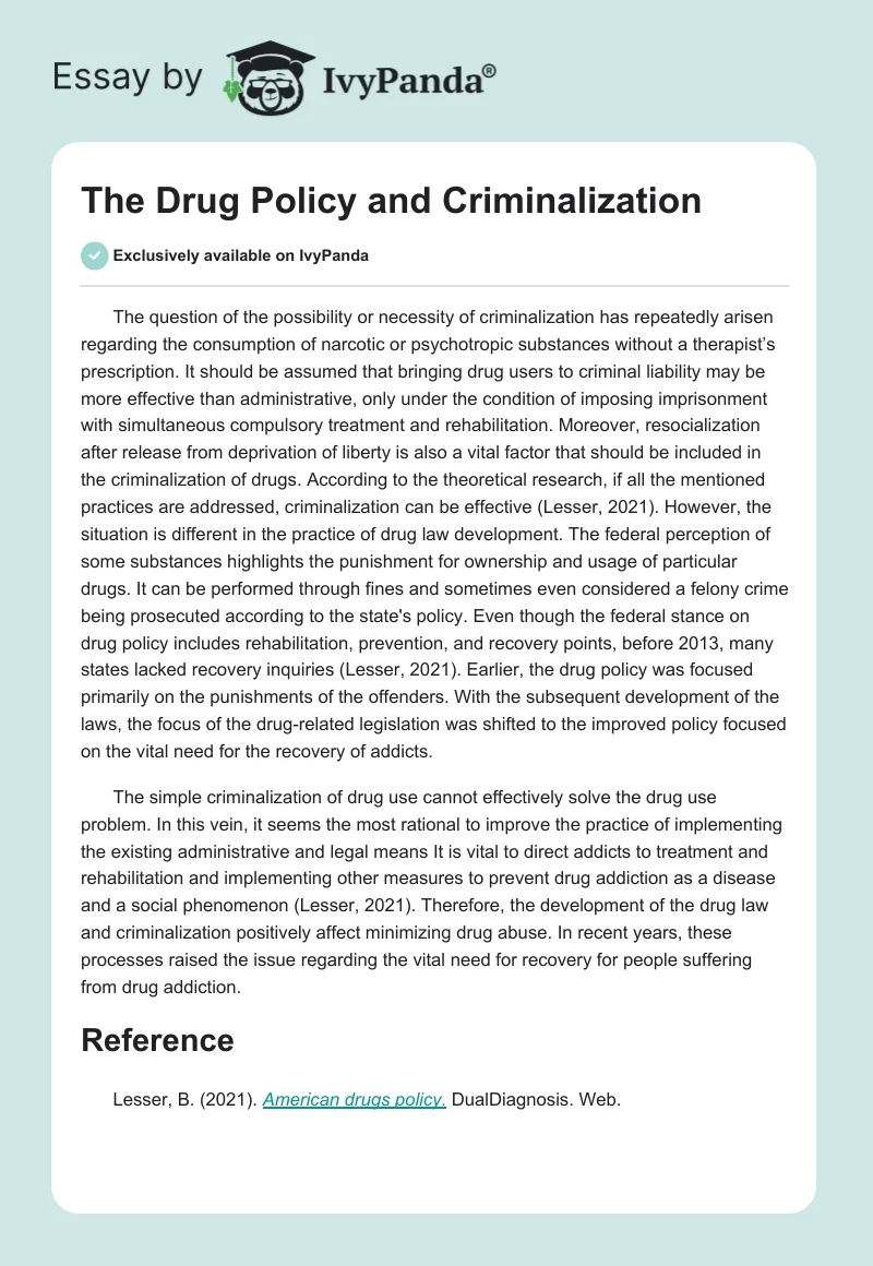 The Drug Policy and Criminalization. Page 1