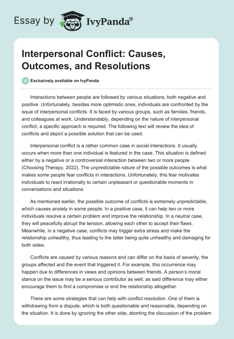 Interpersonal Conflict: Causes, Outcomes, and Resolutions. Page 1