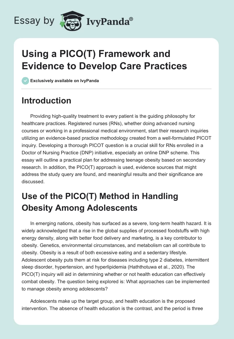 Using a PICO(T) Framework and Evidence to Develop Care Practices. Page 1