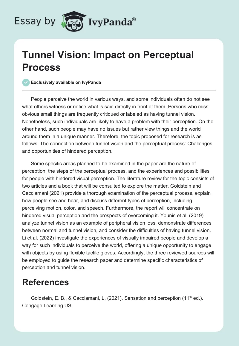 Tunnel Vision: Impact on Perceptual Process. Page 1