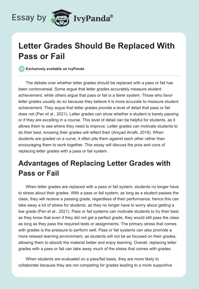 Letter Grades Should Be Replaced With Pass or Fail. Page 1