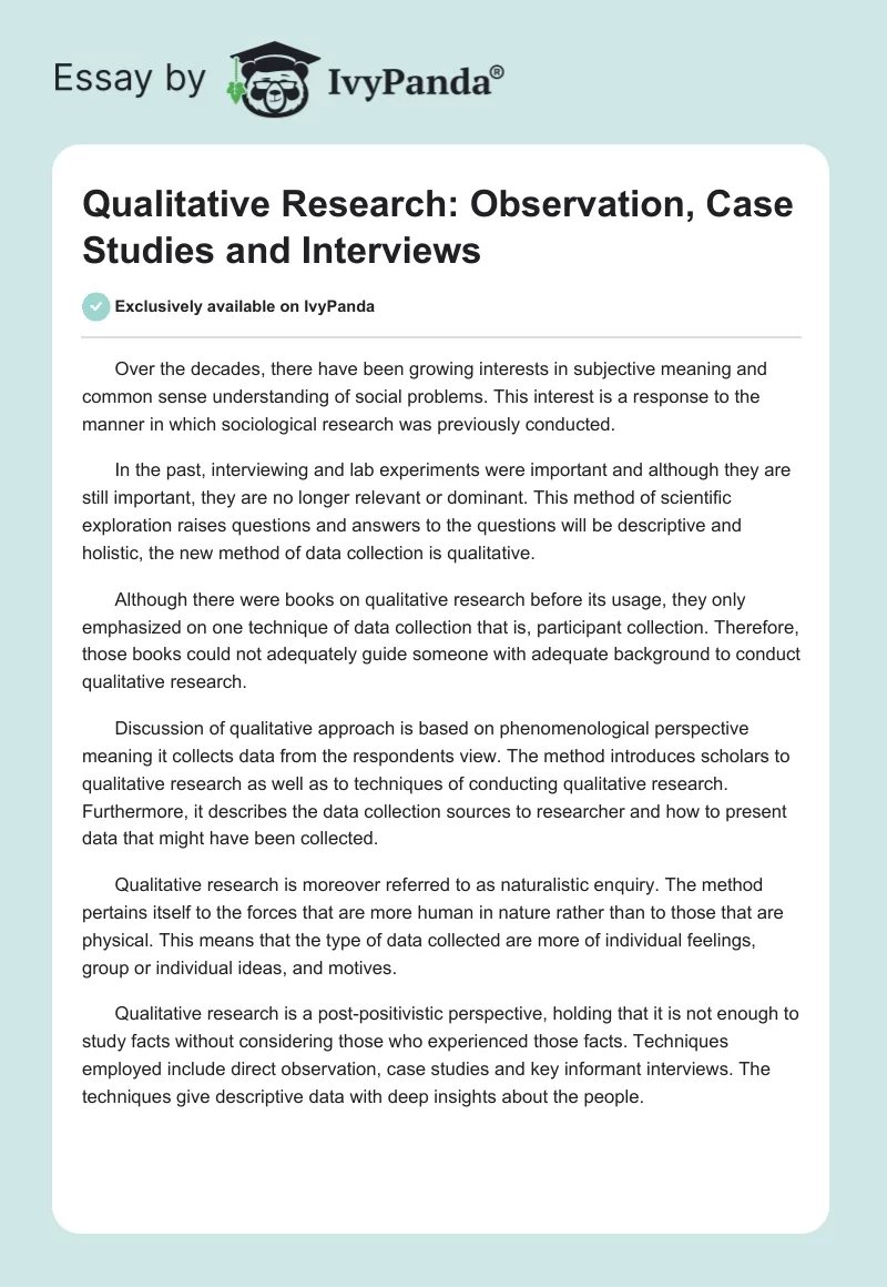 Qualitative Research: Observation, Case Studies and Interviews. Page 1