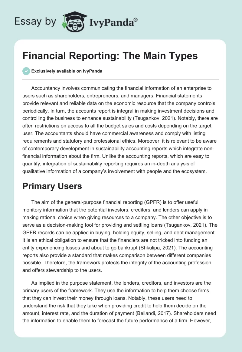 Financial Reporting: The Main Types. Page 1