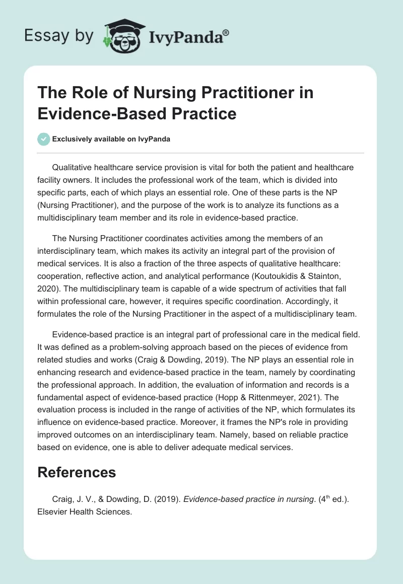 The Role of Nursing Practitioner in Evidence-Based Practice. Page 1