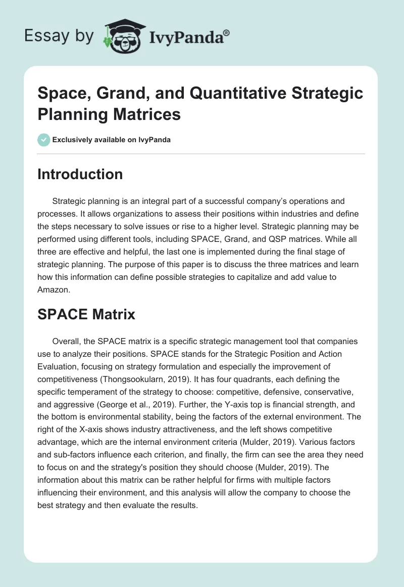 Space, Grand, and Quantitative Strategic Planning Matrices. Page 1