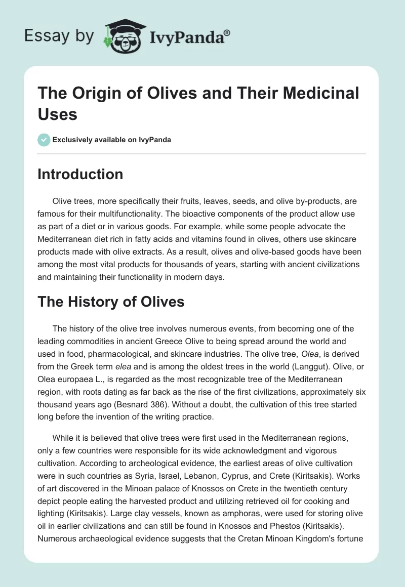 The Origin of Olives and Their Medicinal Uses. Page 1
