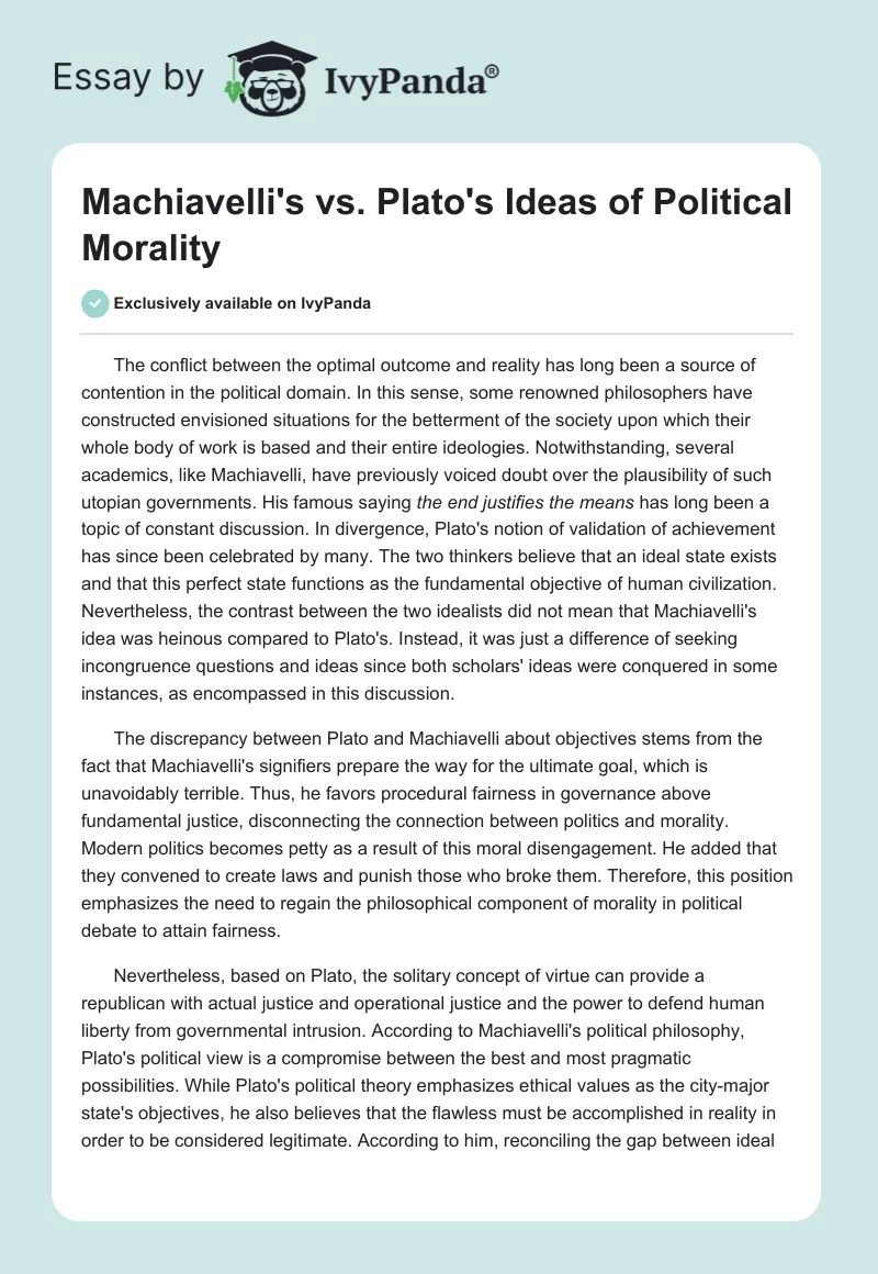 Machiavelli's vs. Plato's Ideas of Political Morality. Page 1