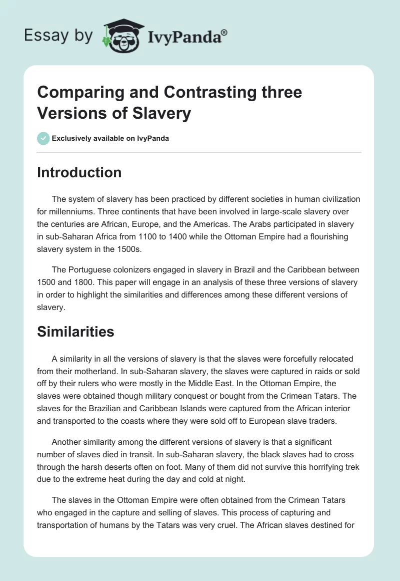 Comparing and Contrasting three Versions of Slavery. Page 1