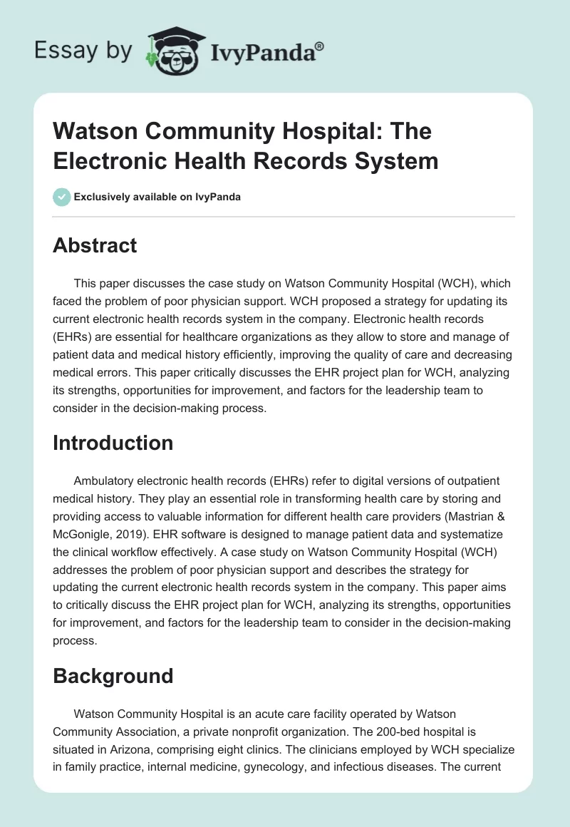 Watson Community Hospital: The Electronic Health Records System. Page 1