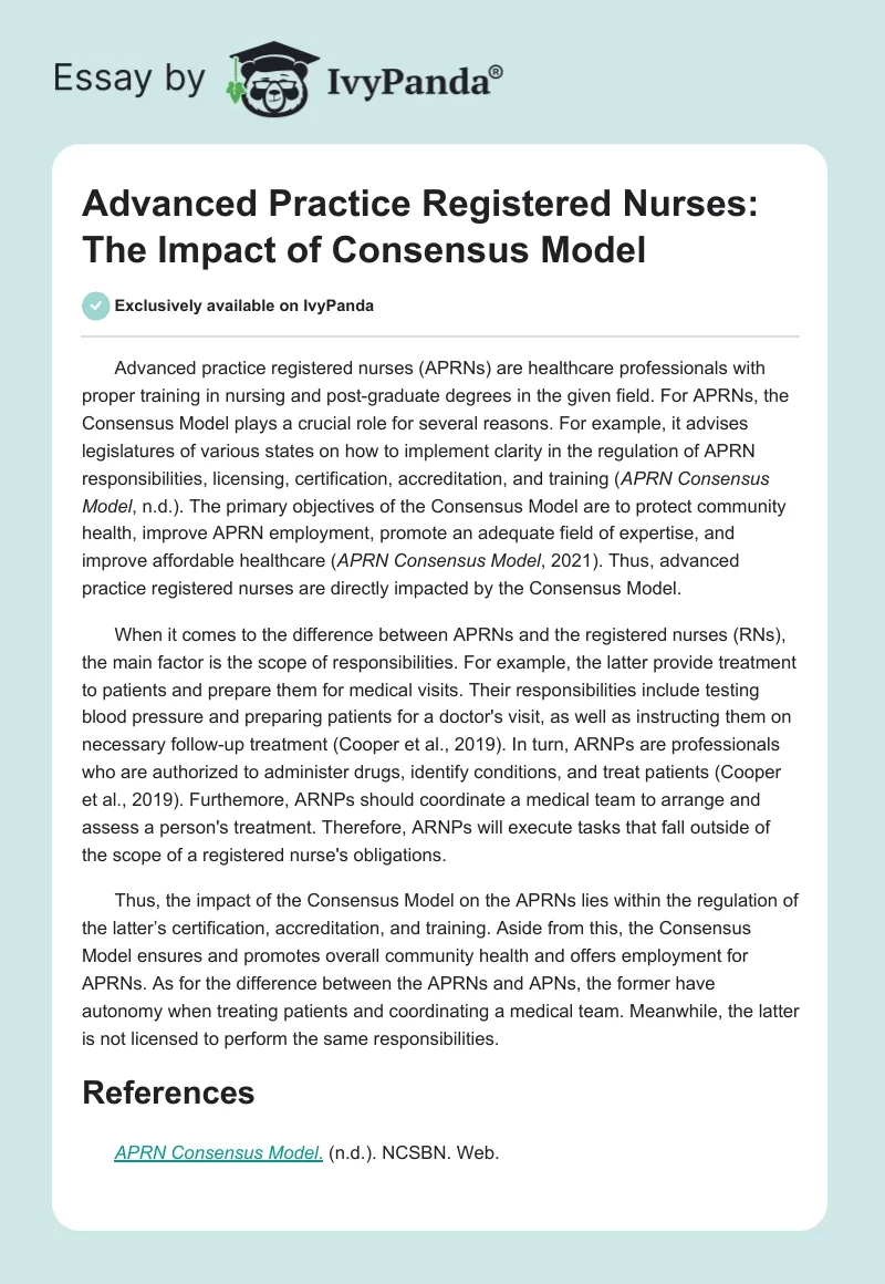 Advanced Practice Registered Nurses: The Impact of Consensus Model. Page 1