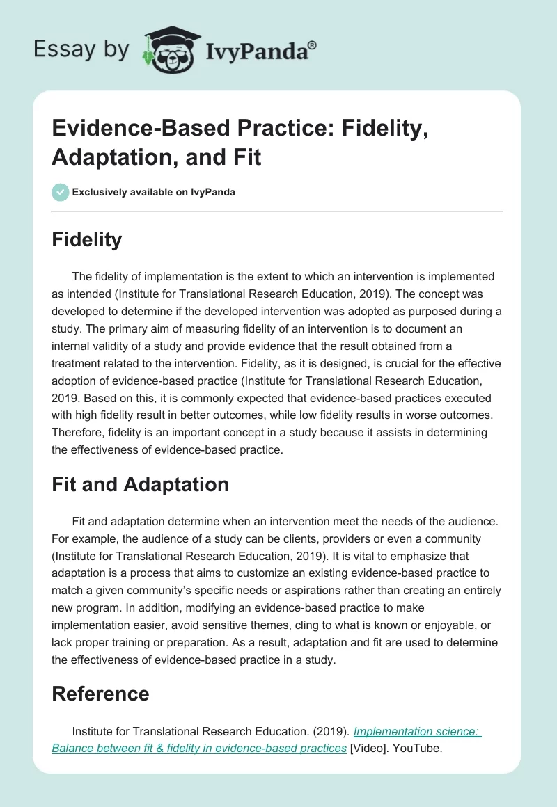 Evidence-Based Practice: Fidelity, Adaptation, and Fit. Page 1
