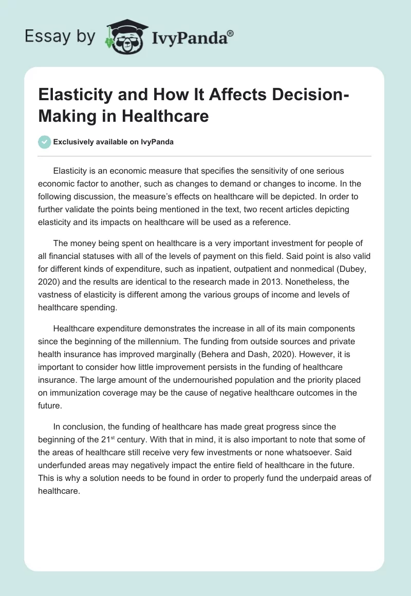 Elasticity and How It Affects Decision-Making in Healthcare. Page 1