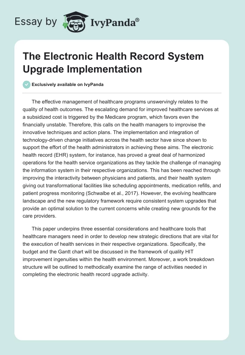 The Electronic Health Record System Upgrade Implementation. Page 1