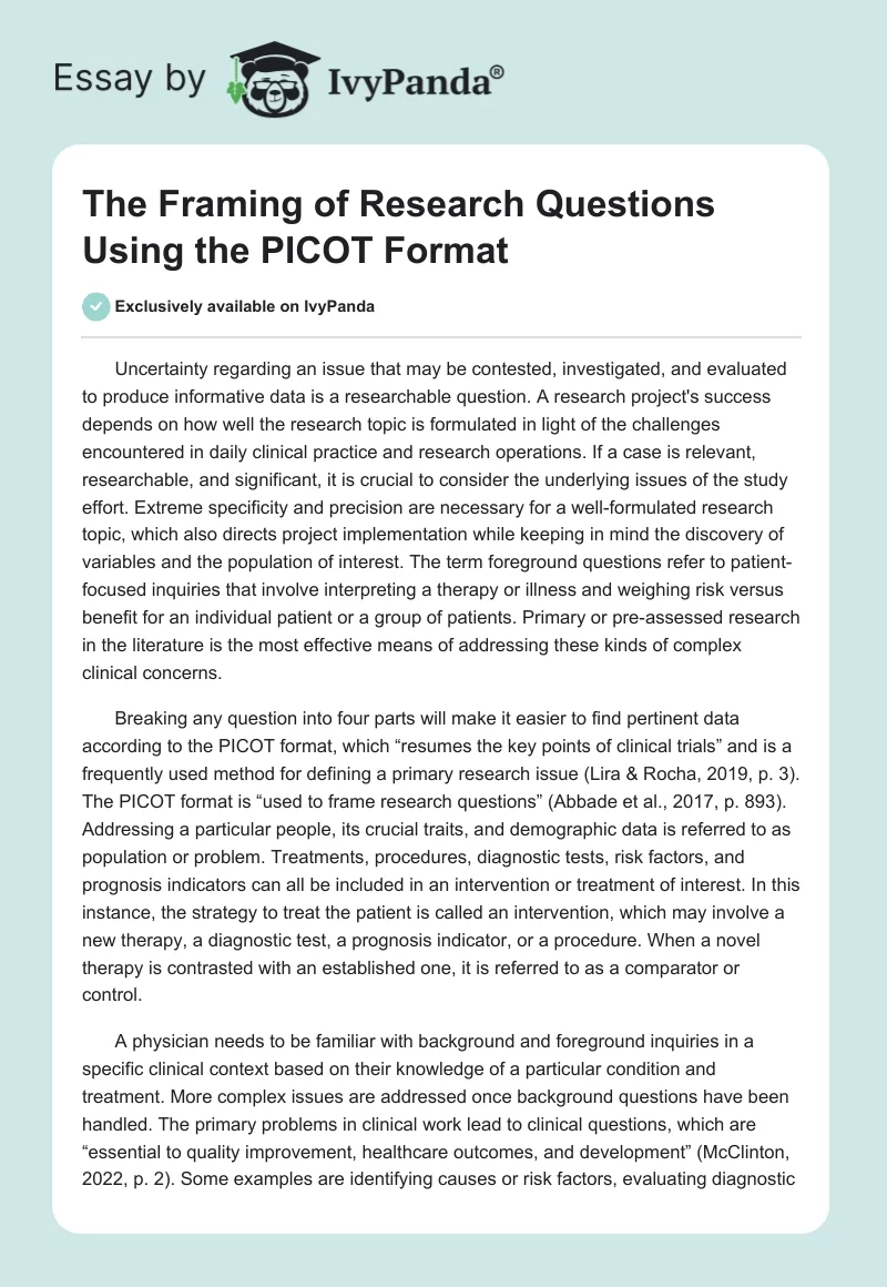Framing of Research Questions Using PICOT Format - 504 Words