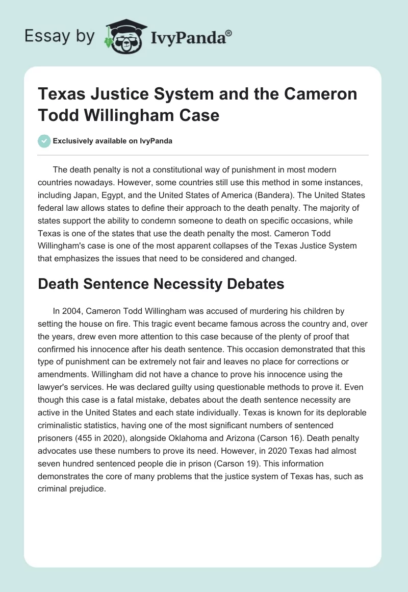 Texas Justice System and the Cameron Todd Willingham Case. Page 1
