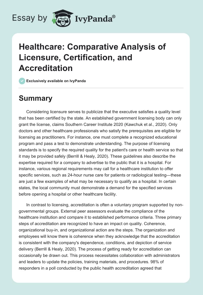 Healthcare: Comparative Analysis of Licensure, Certification, and Accreditation. Page 1