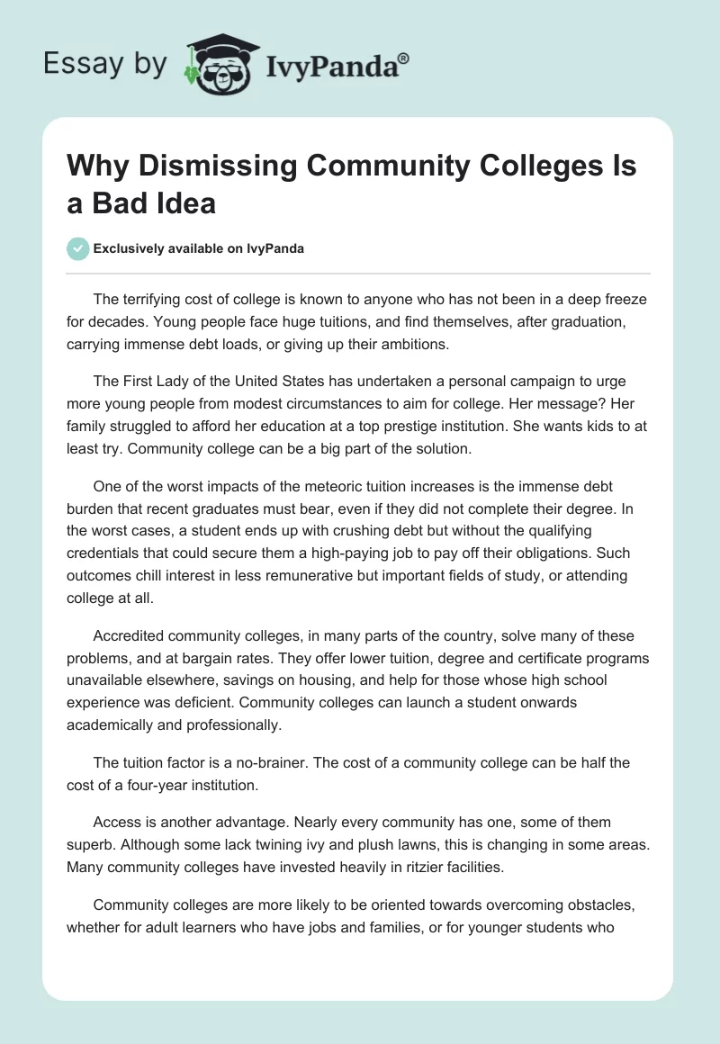 Why Dismissing Community Colleges Is a Bad Idea. Page 1