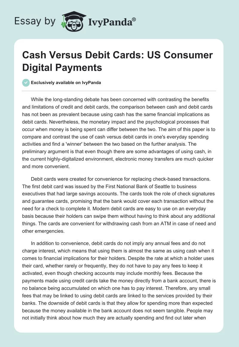 Cash Versus Debit Cards: US Consumer Digital Payments. Page 1