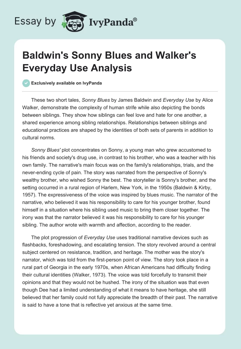 Baldwin's "Sonny’s Blues" and Walker's "Everyday Use" Analysis. Page 1