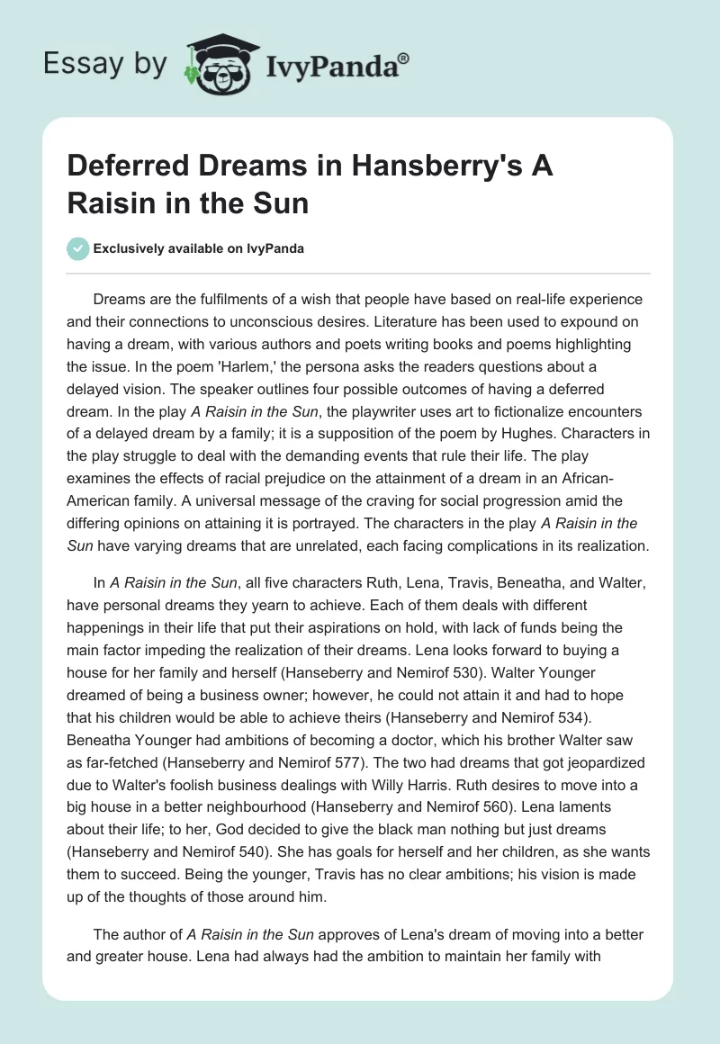 Deferred Dreams in Hansberry's "A Raisin in the Sun". Page 1