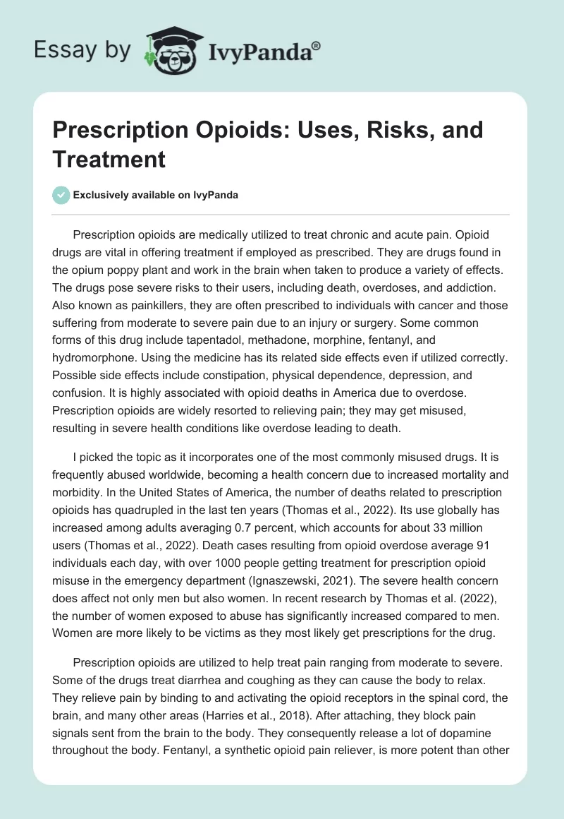 Prescription Opioids: Uses, Risks, and Treatment. Page 1