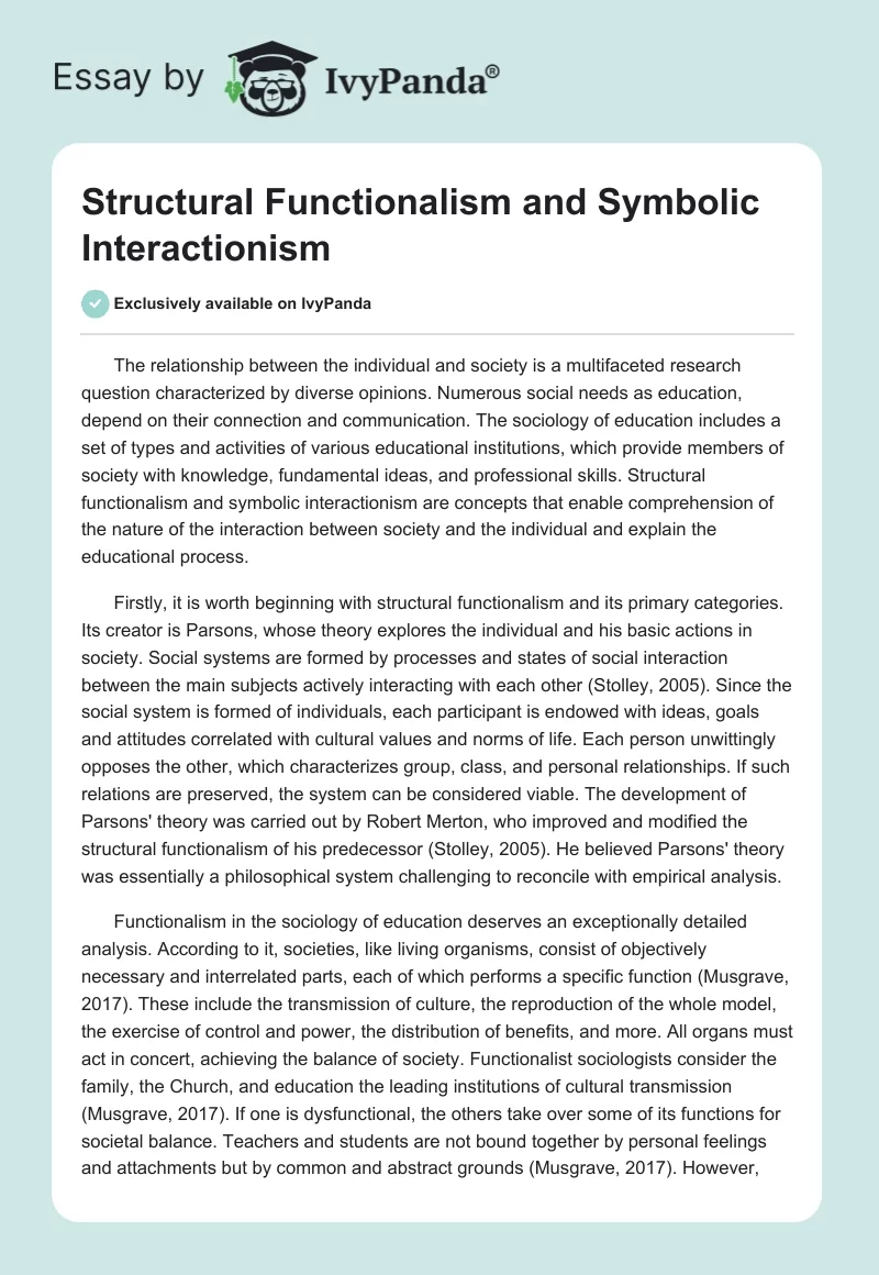 Structural Functionalism and Symbolic Interactionism. Page 1