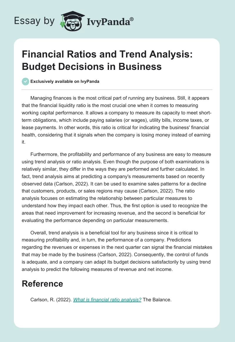 Financial Ratios and Trend Analysis: Budget Decisions in Business. Page 1